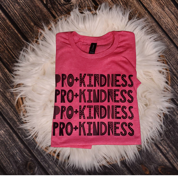 Pro-kindness tee